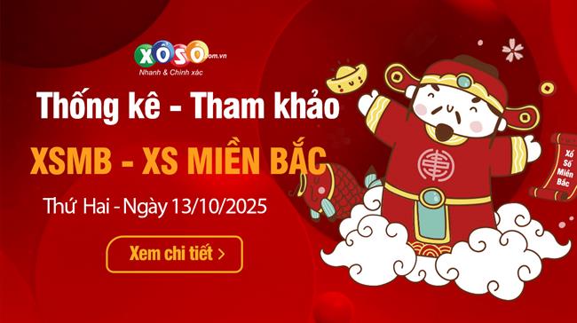 Thống Kê XSMB 13/10/2025 - Dữ Liệu Xổ Số Miền Bắc Thứ 2 Ngày 13/10